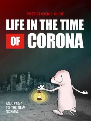cover image of Life in the Time of Corona